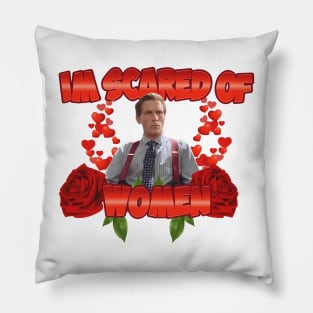 I am scared of women Patrick Bateman Pillow