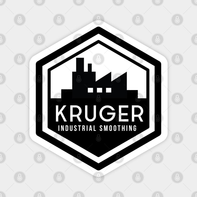 Kruger Industrial Smoothing Magnet by tvshirts