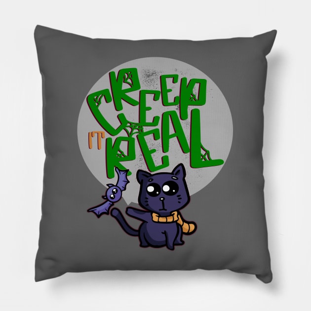 Creep it real Pillow by alcoshirts