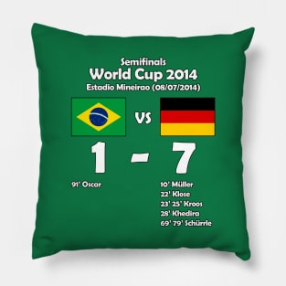 Brazil 1- Germany 7 2014 Pillow