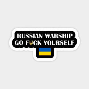 Russian Warship, Go F*ck Yourself Magnet