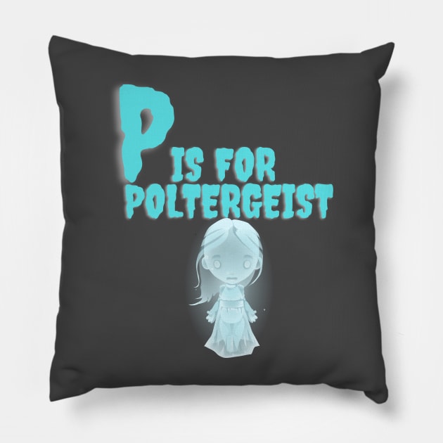 P is for Poltergeist Pillow by Paranormal Almanac