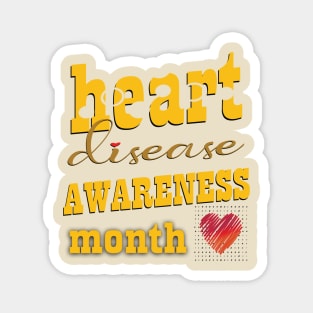 Heart disease awareness month Magnet