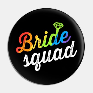 Bride Squad LGBT Flag Lesbian  Party Pin