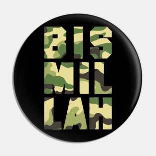 BISMILLAH (Camouflage) Pin