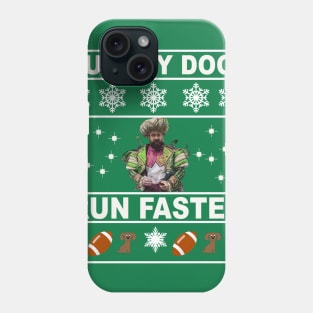 Hungry Dogs Run Faster Ugly Sweater Phone Case