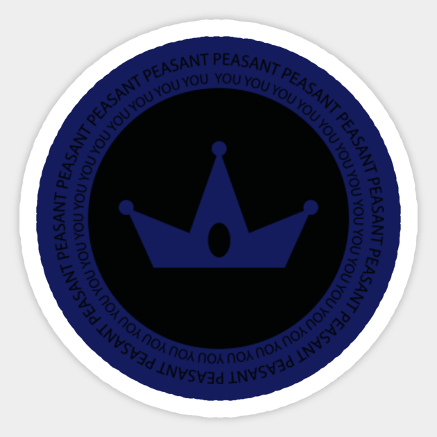 Oujidere You Peasant Black Oujidere Sticker Teepublic This can be due either to a generalized feeling of. teepublic