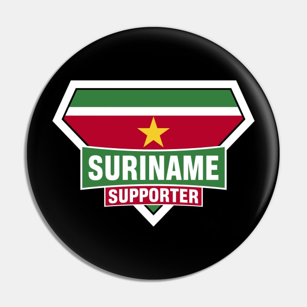 Suriname Super Flag Supporter Pin by ASUPERSTORE