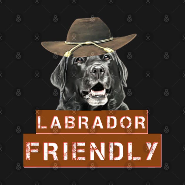 Labrador Friendly by Shano's Picks