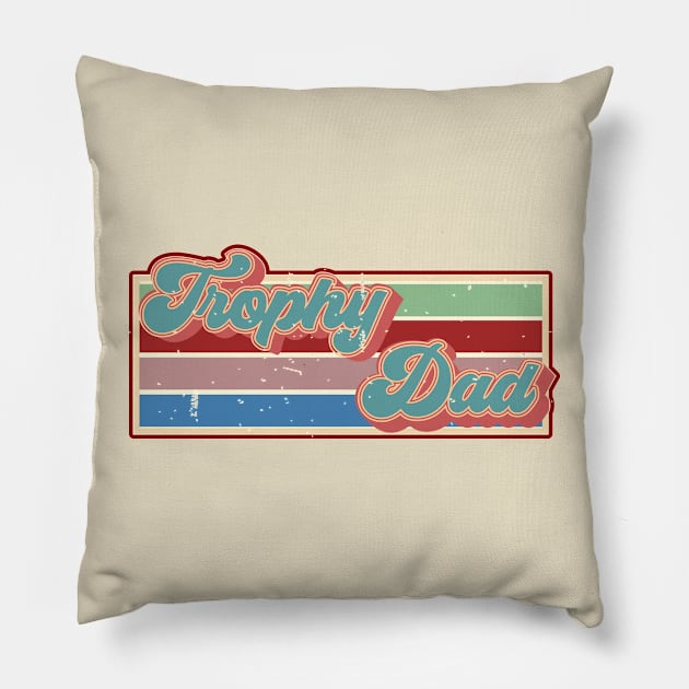 Funky Trophy Dad Pillow by theplaidplatypusco