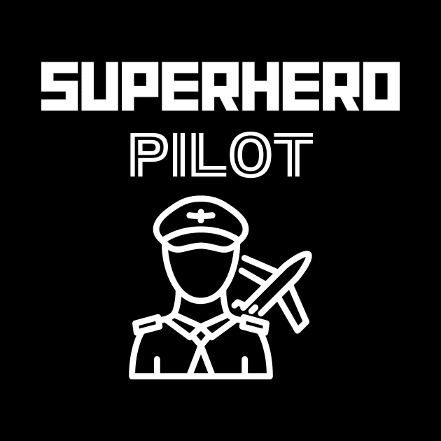 Superhero Pilot by MyUniqueTee