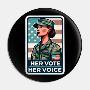 Her Vote, Her Voice - Patriotic Military Female in Politics Pin