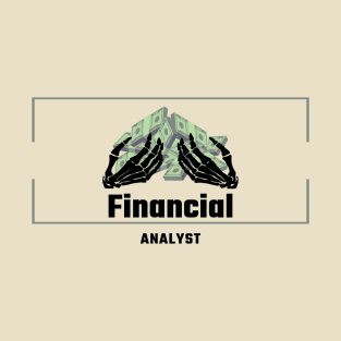 Financial analyst T-Shirt