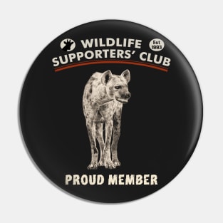 Spotted Hyena Wildlife Supporters' Club Pin