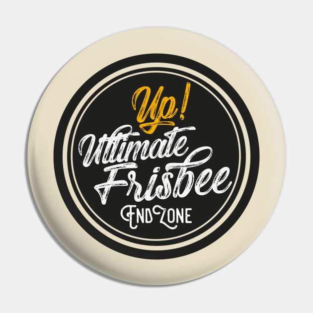 Ultimate Frisbee Pin by CTShirts