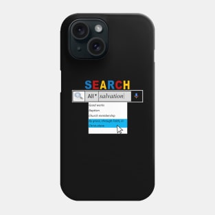 Searching for Salvation Phone Case