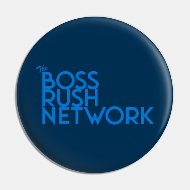 Boss Rush Network Logo (Sky Blue) Pin by Boss Rush Media | Boss Rush Network