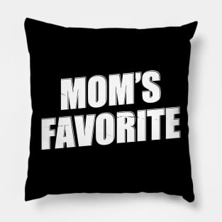Mom’s Favorite - Valentine Day Pillow