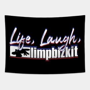 live-laugh-limp-bizkit Tapestry