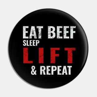Eat Beef Sleep Lift & Repeat Keto Carnivore Gym Gains Pin