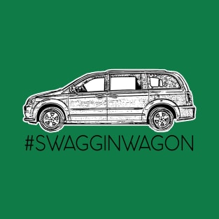 Minivan sellout series: swaggin wagon - family car - mom squad - mini van humor T-Shirt