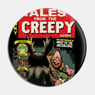 Tales from the Creepy Acres #7 Pin