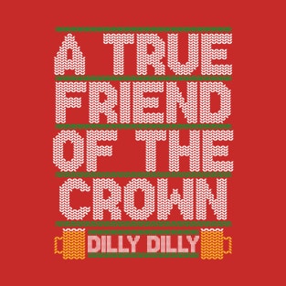 Dilly Dilly Ugly Christmas Sweater T-Shirt