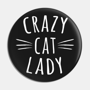 Crazy Cat Lady Pin