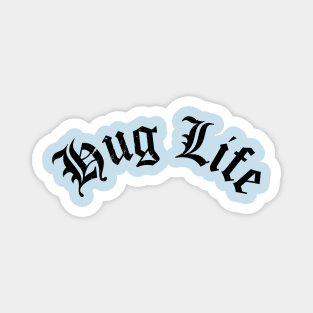 Hug Life Magnet