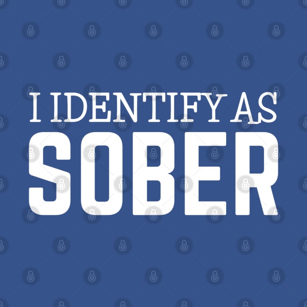 DRINKING / I Identify As Sober by DB Teez and More