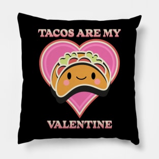 Tacos Funny Valentine Pillow