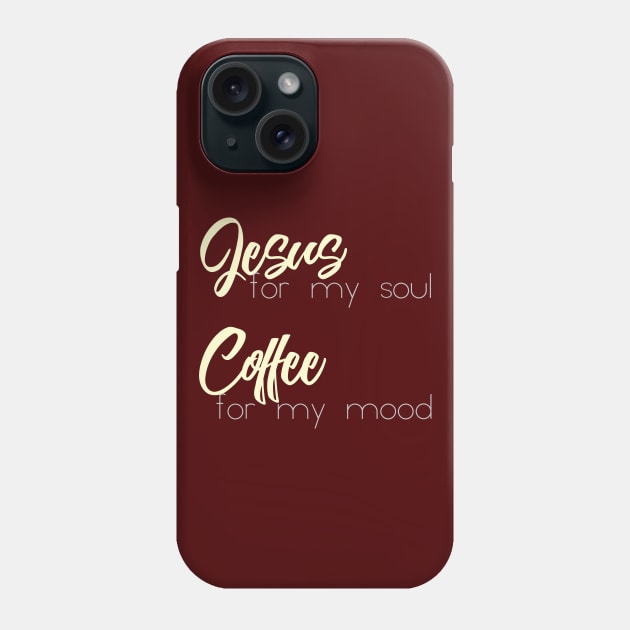 Jesus and Coffee Phone Case by SpanglishFaith