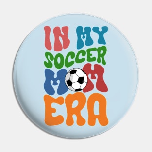 In my soccer mom era soccer mom life Pin