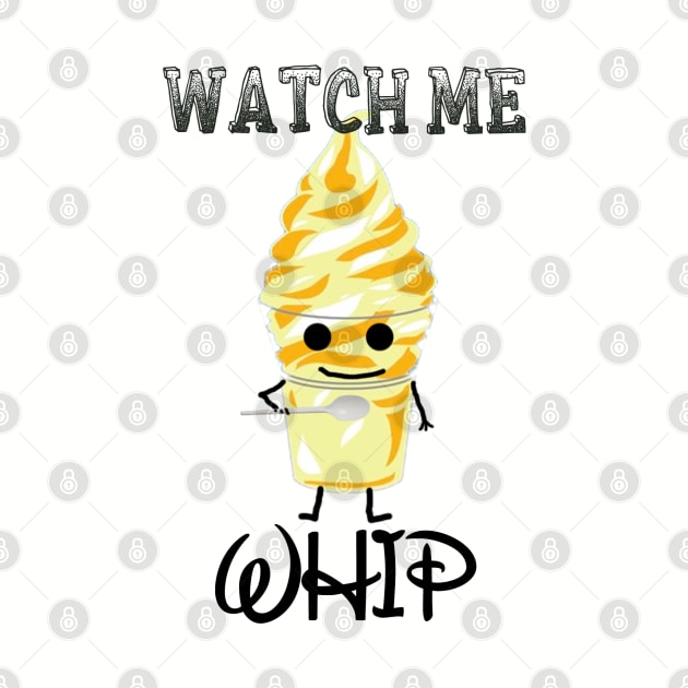 Watch me Dole Whip by B3pOh