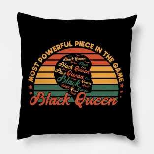 Most Powerful Piece In The Game Funny Gift Idea For black Queen Pillow