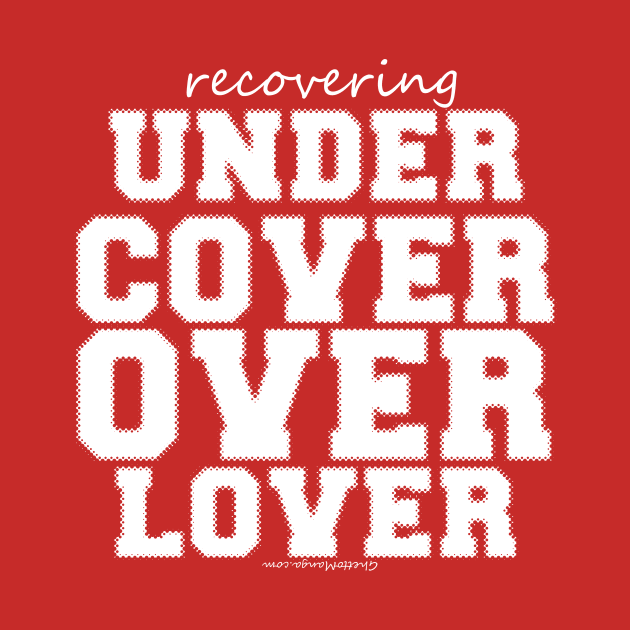 Recovering Under Cover Over Lover by Samax