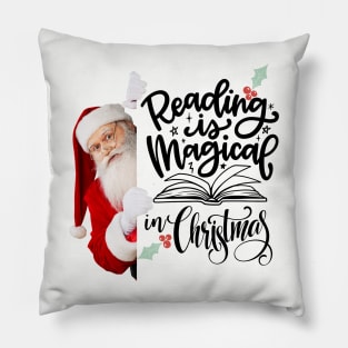 Santa reading in christmas is magical Pillow