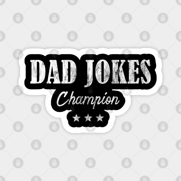 dad jokes Dad Joke TeePublic