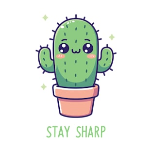 Stay Sharp! T-Shirt