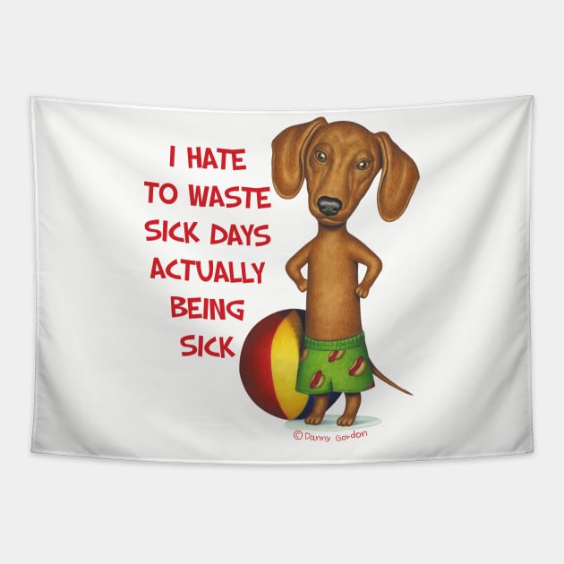 Funny cute Doxie Dachshund shirt beach fun mom and dad gift Tapestry by Danny Gordon Art