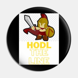 HODL the LINE Pin