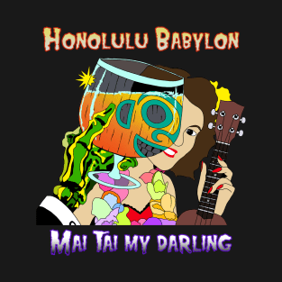 Mai Tai My Darling T-Shirt