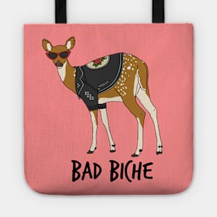 Bad Biche Tote