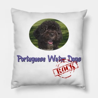 Portuguese Water Dogs Rock! Pillow