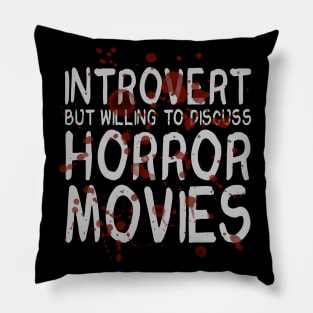 Horror Movie Introvert Pillow