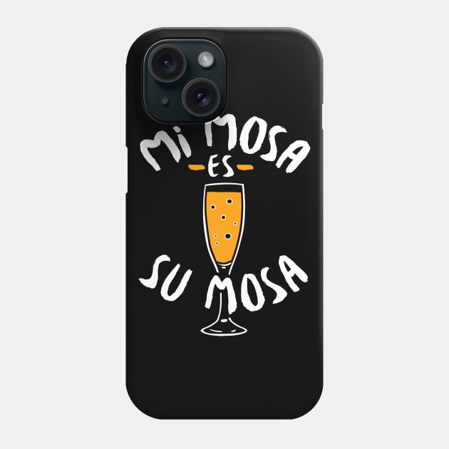 Mimosa - Mi Mosa Es Su Mosa Phone Case by fromherotozero