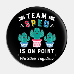 Cute SPED Teacher Gift Special Education Cactus SPED Teacher T-Shirt Pin