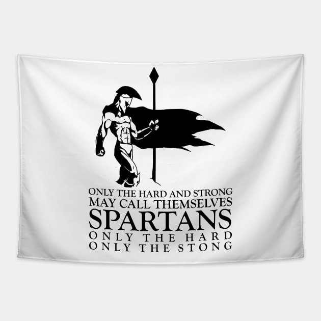 Only the hard and strong may call themselves Spartan Tapestry by artbooming