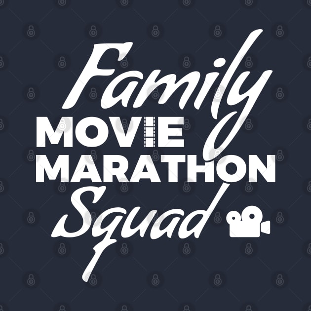 Family Movie Marathon Squad by totalcare