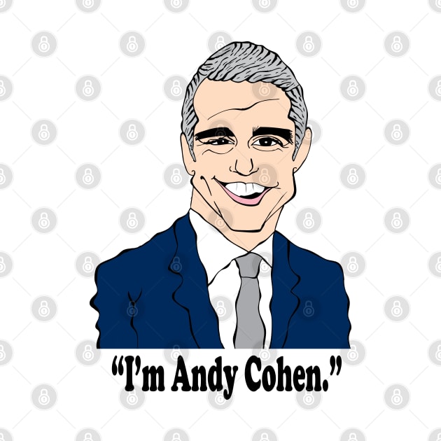 ANDY COHEN FAN ART!! by cartoonistguy